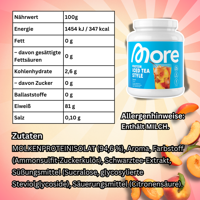 MORE Protein Iced Tea Style Pure Peach 600 g – Proteinpulver mit Pfirsich-Eistee-Geschmack