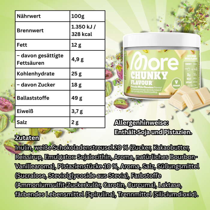 MORE Chunky Flavour Pistachio White Chocolate Vegan 150 g – Geschmackspulver mit Pistazienstücken und weißer Schokolade